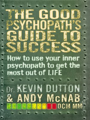 cover image of The Good Psychopath's Guide to Success
